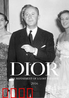 克里斯汀·迪奥:失乐园里的雅致